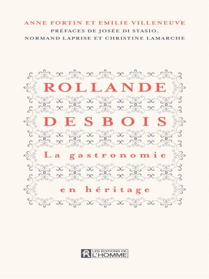 cover image of Rollande Desbois La gastronomie en héritage